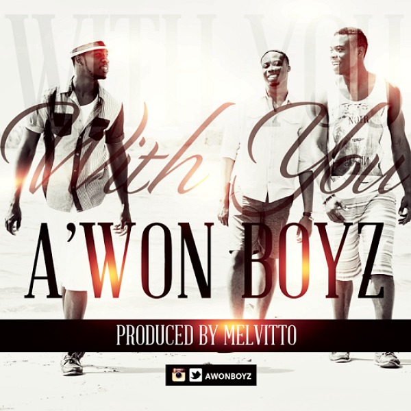 Download Awon Boyz With You Unity