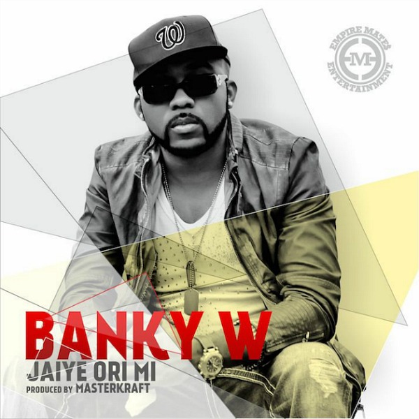 Download Banky W Jaiye  Ori Mi