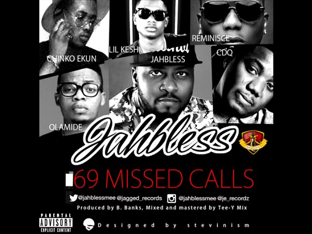 Jahbless ft Olamide - 69 Missed Calls