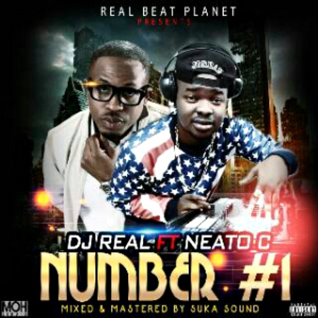 DJ Real ft Naeto C - Number 1